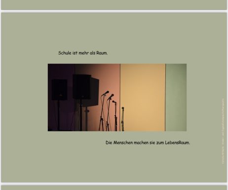 Schule als Lern- und Lebensraum